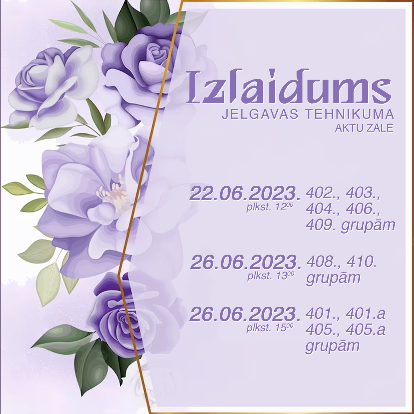 Jelgavas tehnikums izlaiduma 2023 datumi